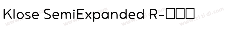Klose SemiExpanded R字体转换